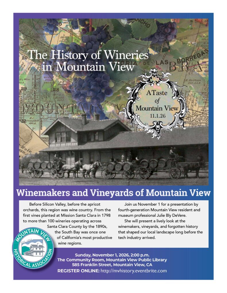The History of Wineries in Mountain View event on November 1, 2026 at 2 p.m.
